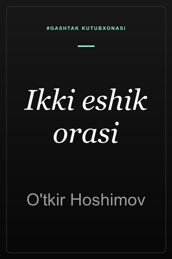 Ikki eshik orasi — muqova
