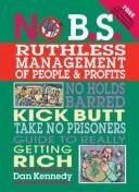 No B.S. Ruthless Management of People and Profits — muqova