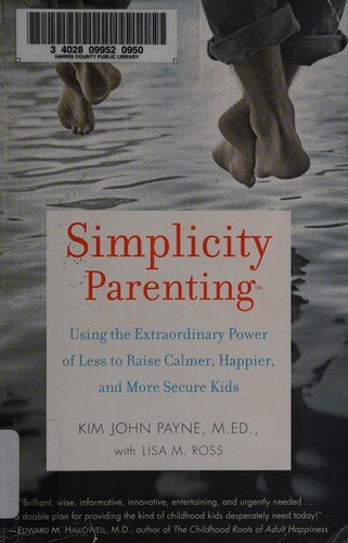 Simplicity Parenting — muqova